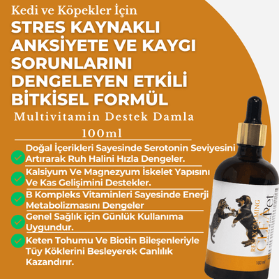Kedi Köpek Sakinleştirici - Stres Önleyici Relax Damla - Bitkisel Formül 100ml
